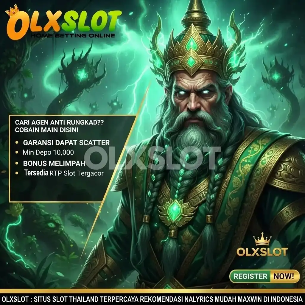 OLXSLOT : SITUS SLOT THAILAND TERPERCAYA REKOMENDASI NALYRICS MUDAH MAXWIN DI INDONESIA